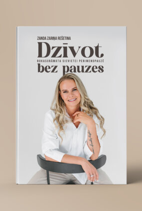 ZANDA ZARIŅA-REŠETINA “DZĪVOT BEZ PAUZES”