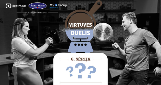 6. sērija | VIRTUVES DUELIS
