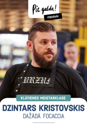 Dažādā Focaccia ar Dzintaru Kristovski